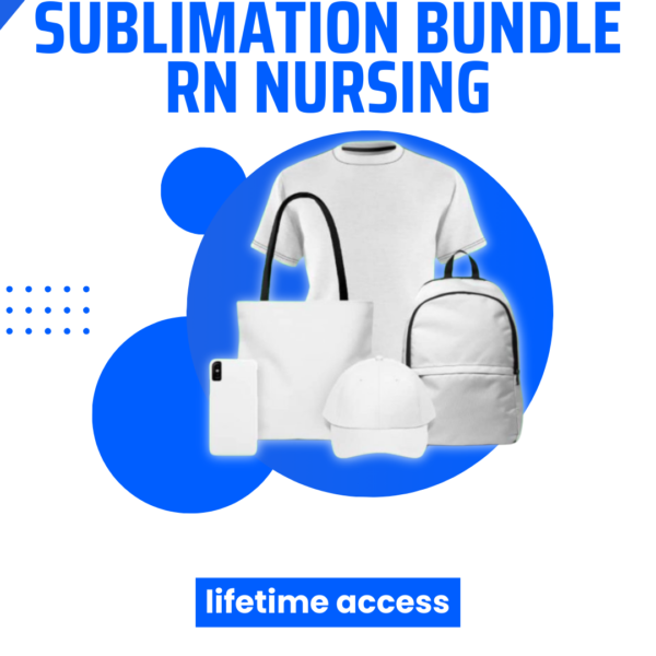 Mega Nurse Sublimation Bundle RN Nursing